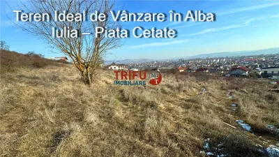 Teren Ideal de Vânzare în Alba Iulia – Piata Cetate - Alba Iulia